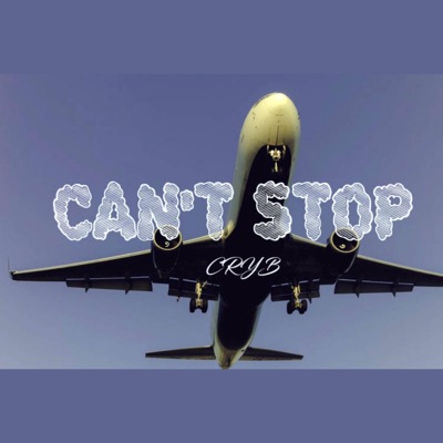 Can't Stop - EP