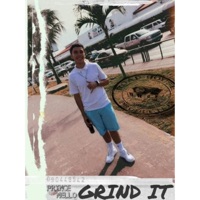 GRIND IT - Single - Pit Boy Music Group
