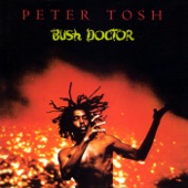 Peter Tosh - (You Gotta Walk) Don't Look Back