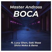 BOCA (feat. Ying, Saki Rose, ShiroNeko & Rena) - Single - Master Andross