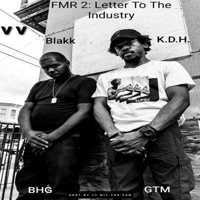 FMR (Fuck Mumble Rap) 2: Letter to the Industry