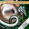 Drachenprinz: Die Feuerreiter Seiner Majestät 2 - Naomi Novik