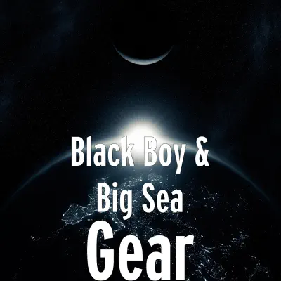 Gear - Single - Black Boy