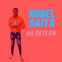 Bu Deixan - Single - Rubel Gaita