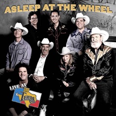 Live at Billy Bob's Texas: Asleep At the Wheel