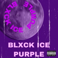Purple - Single - Blxck ICE