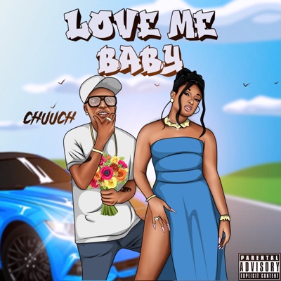 Love Me Baby - Single