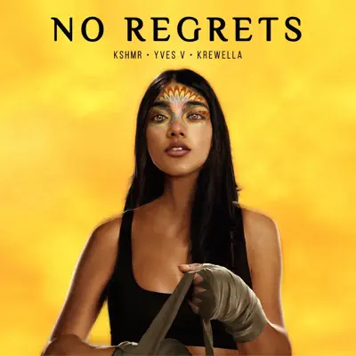 No Regrets (feat. Krewella) - Single - KSHMR