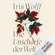 Die Unschärfe der Welt - Iris Wolff