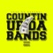 Countin' Up Da Bands - Feva Da General lyrics