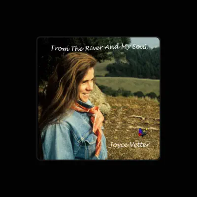 Listen to Joyce Vetter, watch music videos, read bio, see tour dates & more!