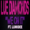 We on It - Single (feat. Lumidee) - Single