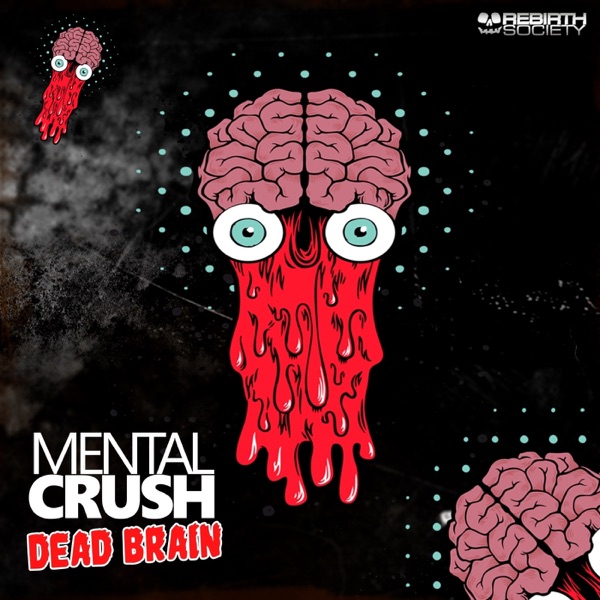 Dead Brain - Single