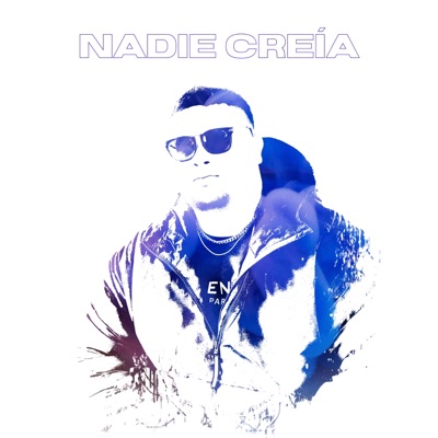 Nadie Creia - Single