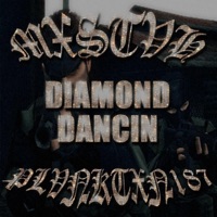 DIAMOND Dancin' (feat. MXSTVH) - Single - Plvnktxn187