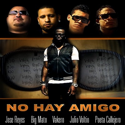 No Hay Amigo - Single