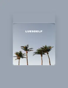 Listen to Luesdelf, watch music videos, read bio, see tour dates & more!