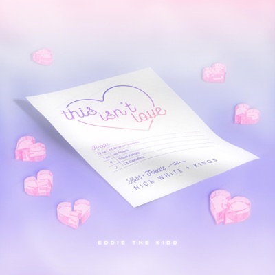 This Isn't Love (Kidd and Friends) - Single