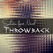 Throwback (feat. Ninah) - Schustin lyrics