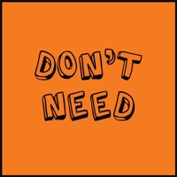 Don't Need - Single - Tevin Williams