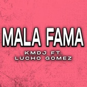 Mala Fama artwork