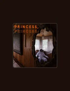 Princess Princessを聴いたり、ミュージックビデオを鑑賞したり、経歴やツアー日程などを確認したりしましょう！