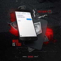 Who Is You - Single - Skinny Pat