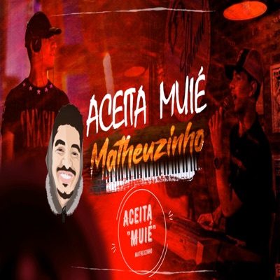 Aceita Muié - Single