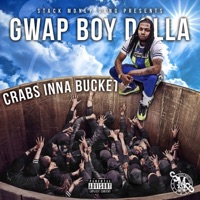 Crabs Inna Bucket - Single - Gwap Boy Dolla