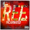 Ree-Incarnated - Single