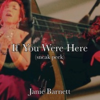 If You Were Here - Single - Janie Barnett