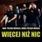 Więcej Niż Nic (feat. Hinol Polska Wersja & PSR) artwork