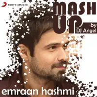 Emraan Hashmi Mashup — Sharib Toshi