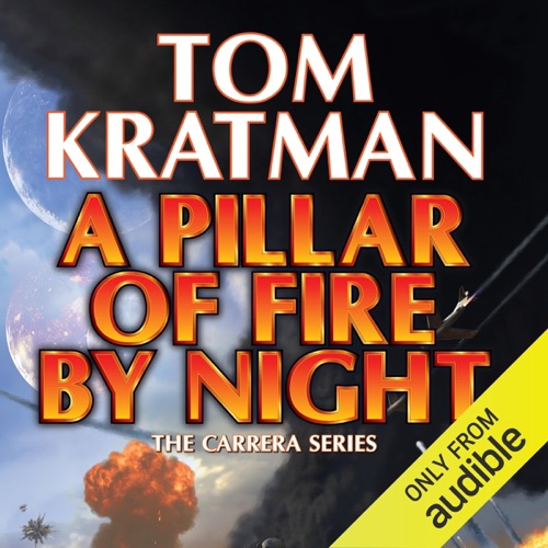 A Pillar of Fire by Night: Carrera, Book 7 (Unabridged) cover