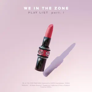 WE IN THE ZONE「You Bought YSL Tint」のジャケット