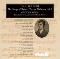 The Songs of Robert Burns, Vols. 1 & 2 by Jean Redpath on Apple Music