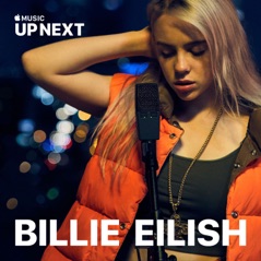 Up Next Session: Billie Eilish (Live) - Single