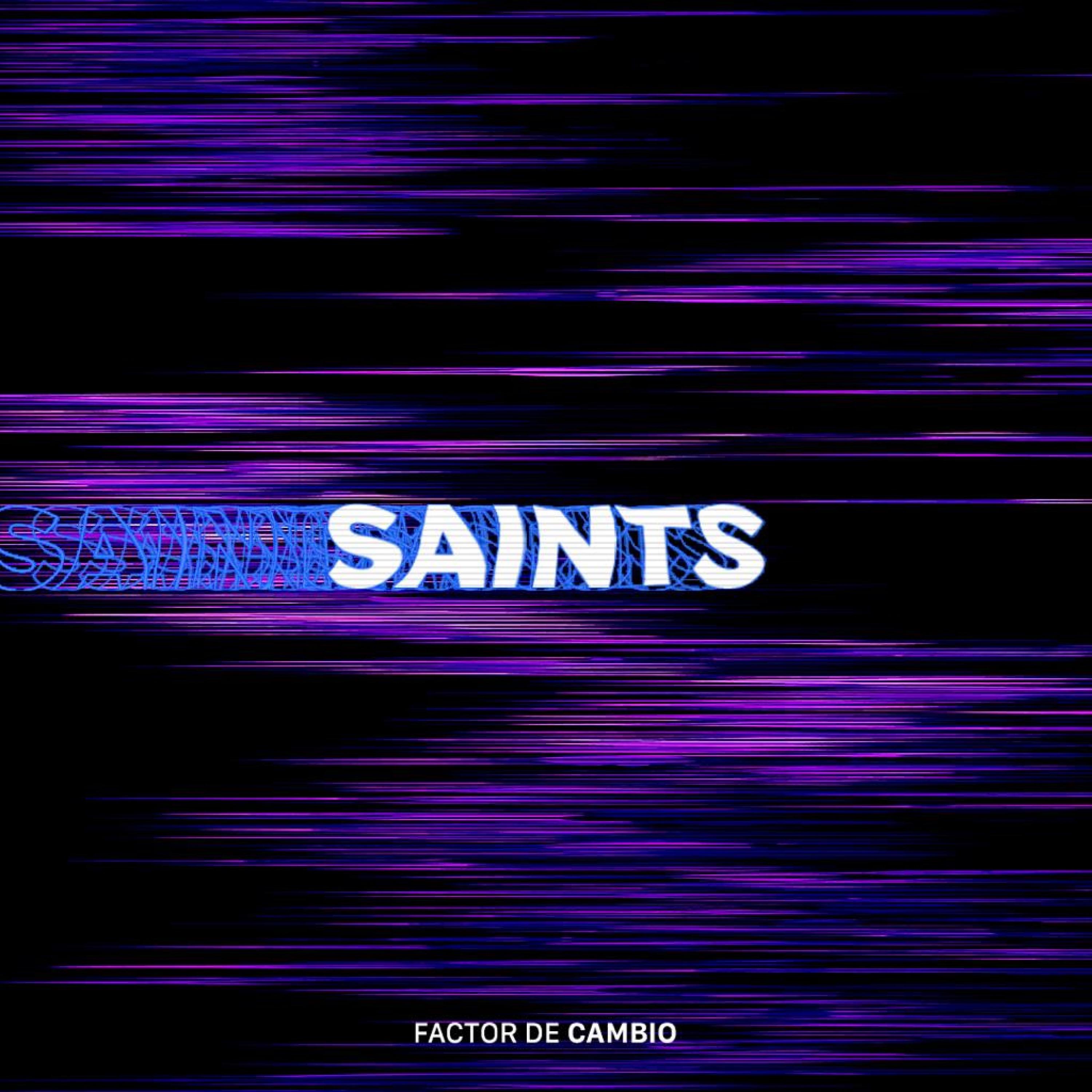 Saints - Single