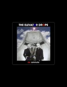 The Elevator Drops을(를) 듣고, 뮤직 비디오를 보고, 약력을 읽고, 투어 일정 등을 확인하세요!