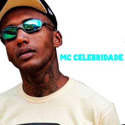 Mc Celebridade - Single