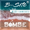 B-Sito - Bombe (feat. Mike Sanchez)