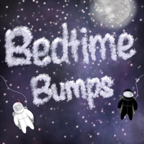Bedtime Bumps