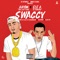 Swaggy - Antom, Ele a el Dominio & Dj Spinnaz lyrics