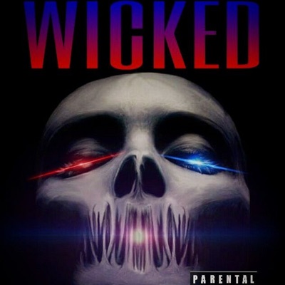 Wicked (feat. Doe Majikc)