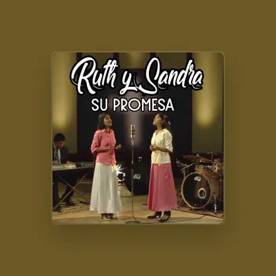 Listen to SANDRA Y RUTH VICENTE, watch music videos, read bio, see tour dates & more!