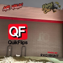 Quick Flips (feat. Keeng Cut) MrVillin