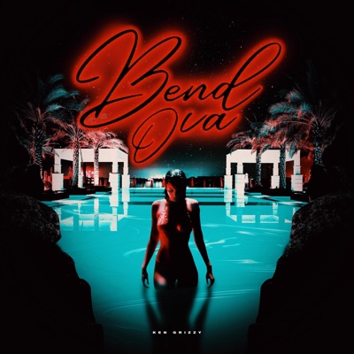 Bend Ova - Single