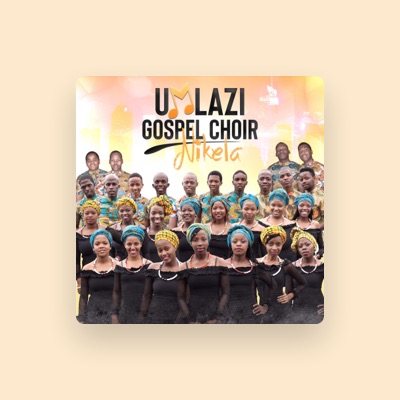 Posłuchaj wykonawcy Umlazi Gospel Choir, obejrzyj teledyski, przeczytaj biografię, zobacz daty tras koncertowych i nie tylko!