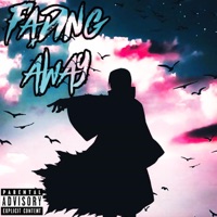 Fading Away - Single - EgoVibez