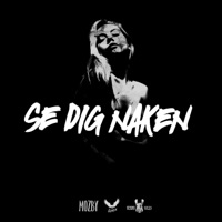 Se dig naken - Single - Ornen, Unge Lama & Mozby
